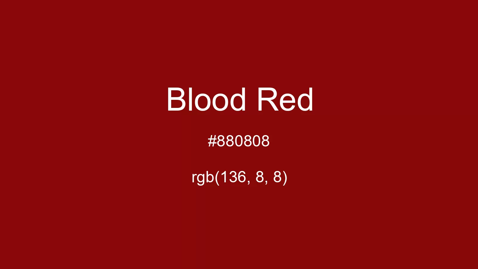 Blood Red Color Hex And Rgb Values