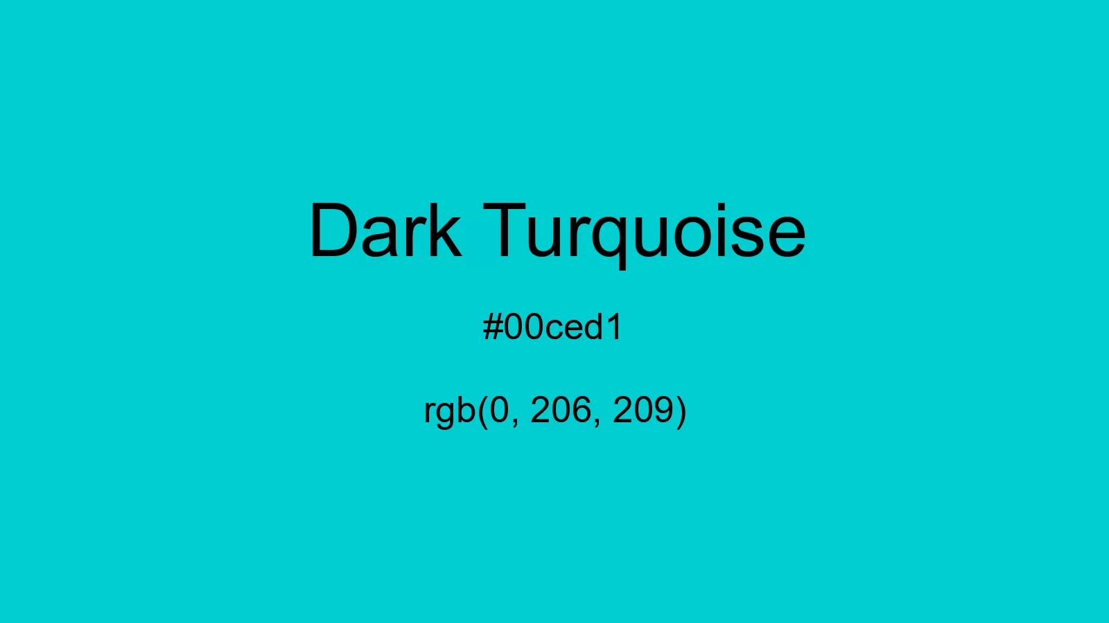 preview image of css Dark Turquoise color