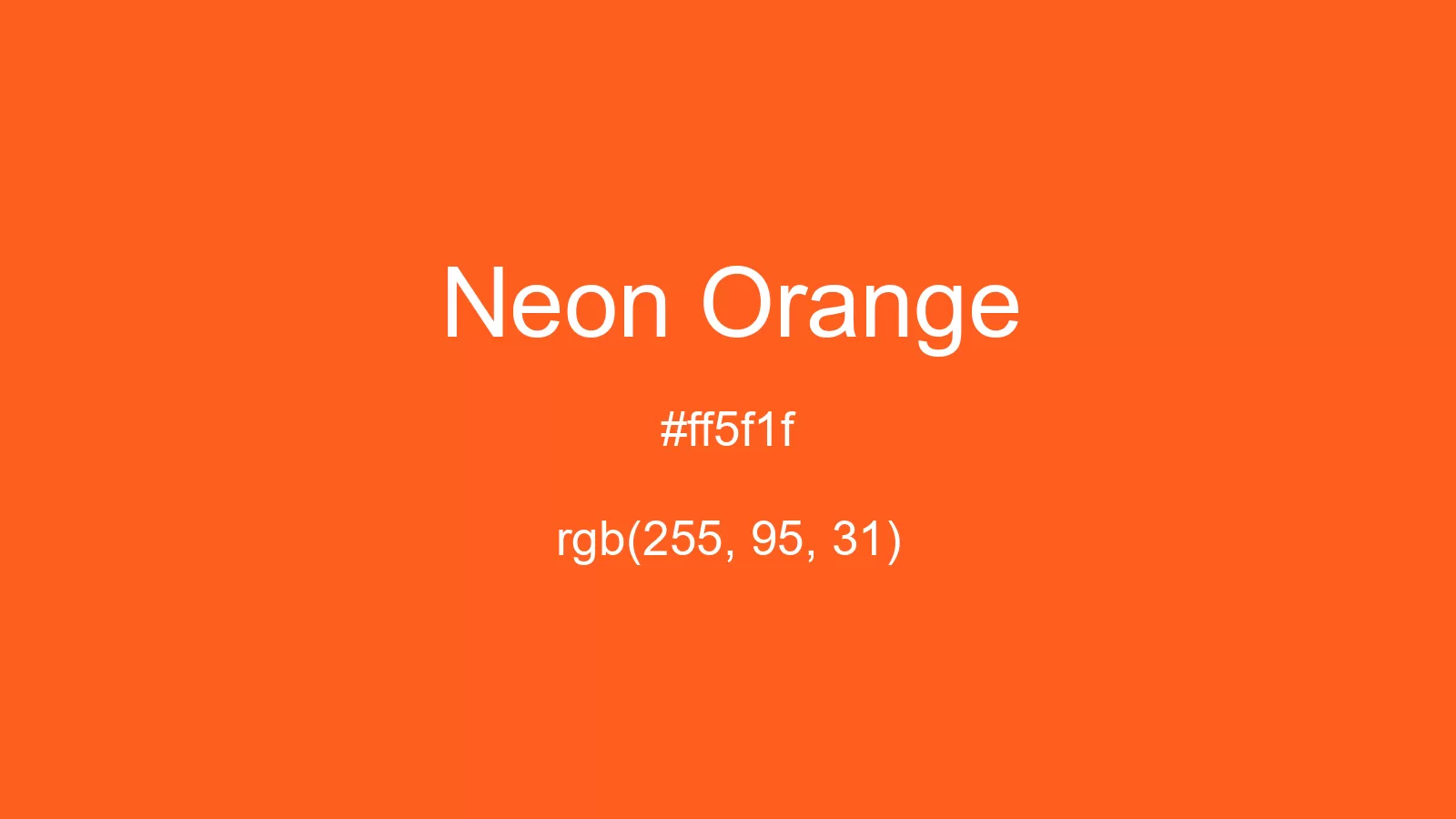 Neon Orange Color, Hex and RGB values | CSSColors.com