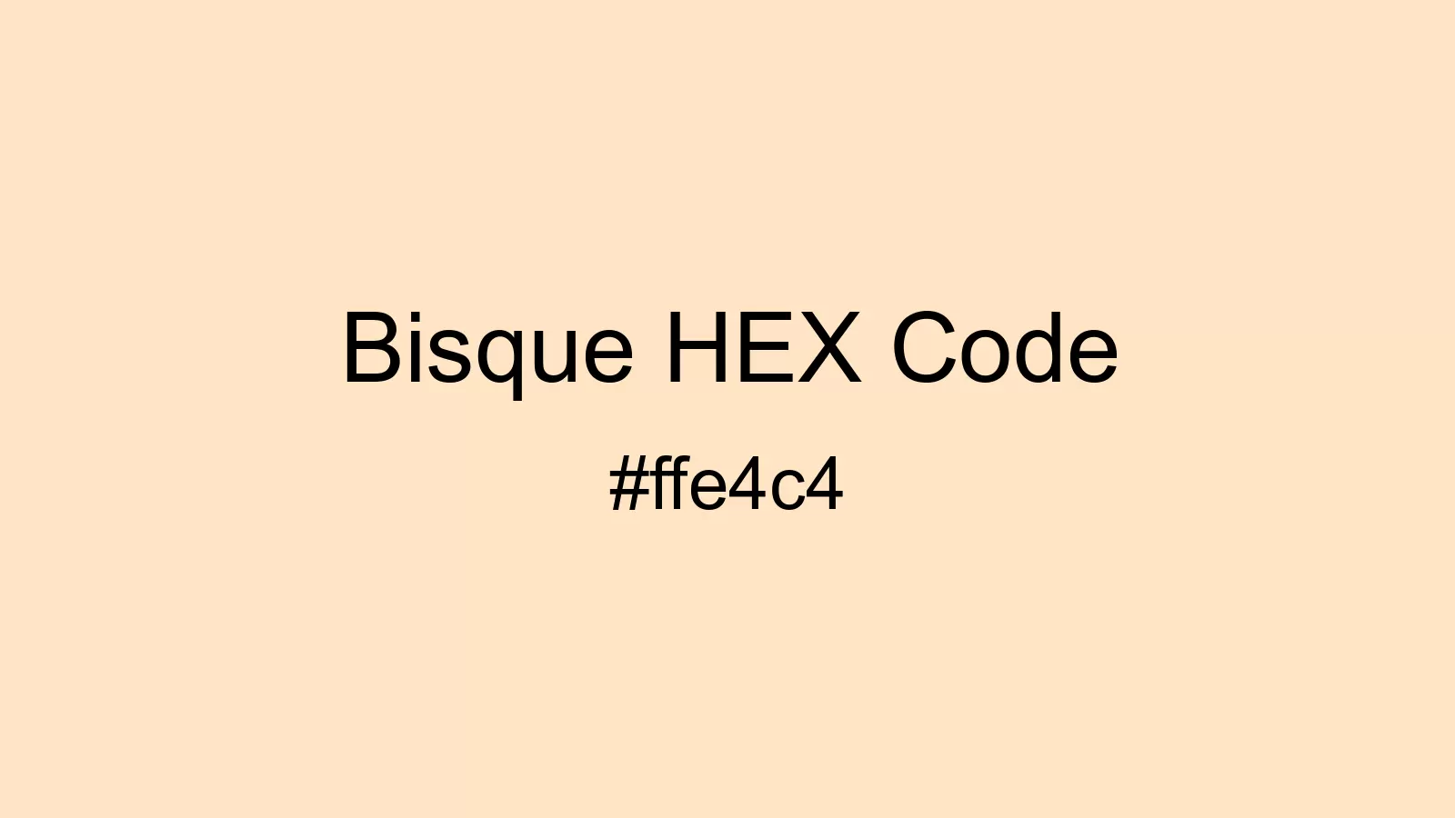 preview image of Bisque color and HEX code