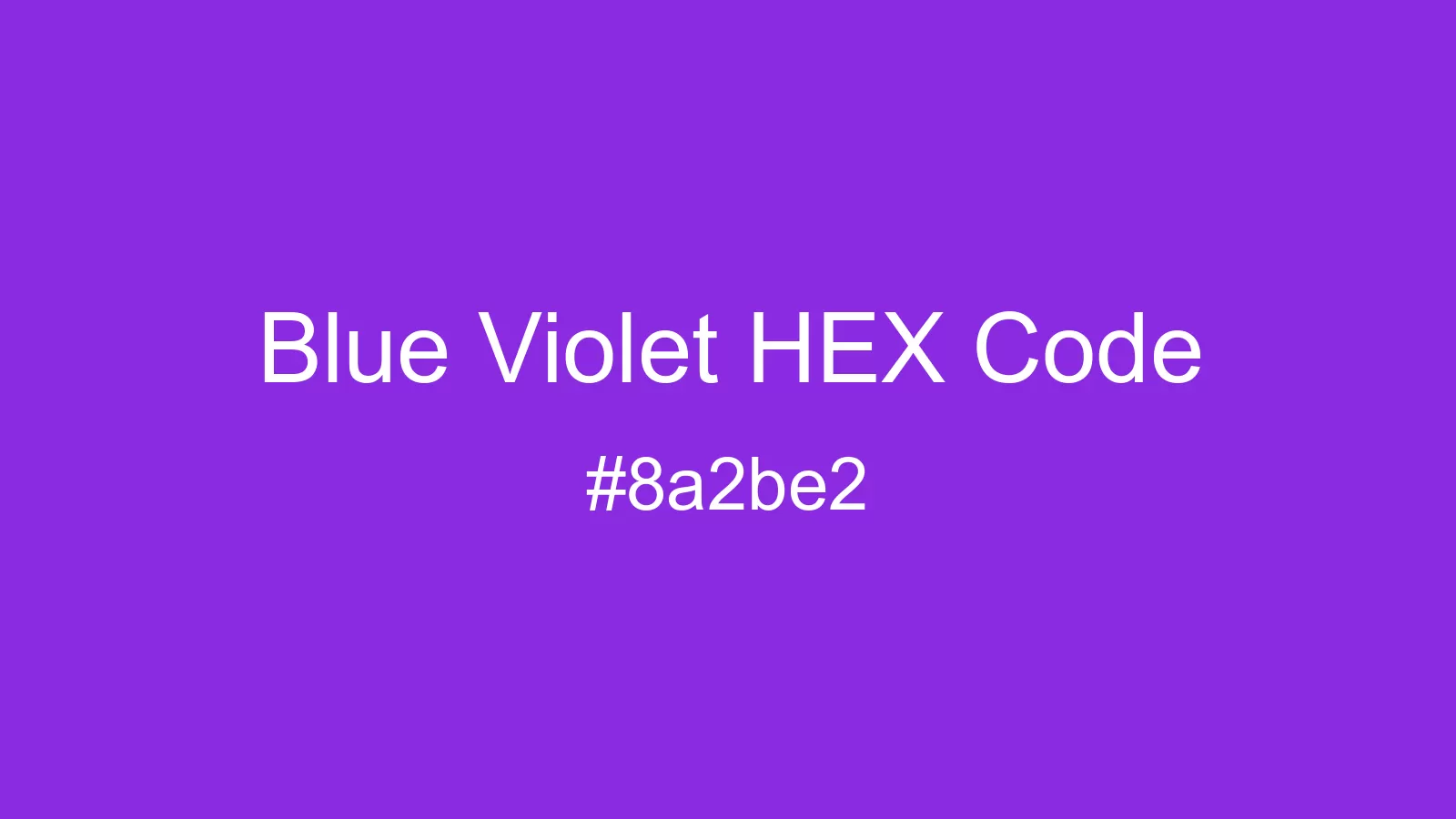 preview image of Blue Violet color and HEX code