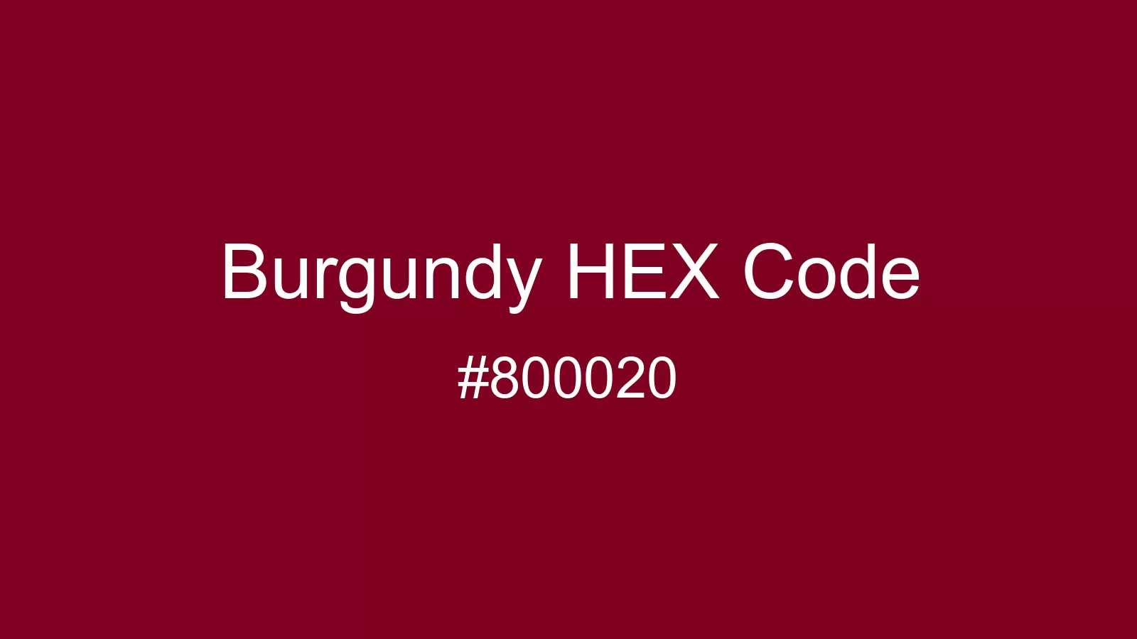 Burgundy Color, Hex and RGB values | CSSColors.com