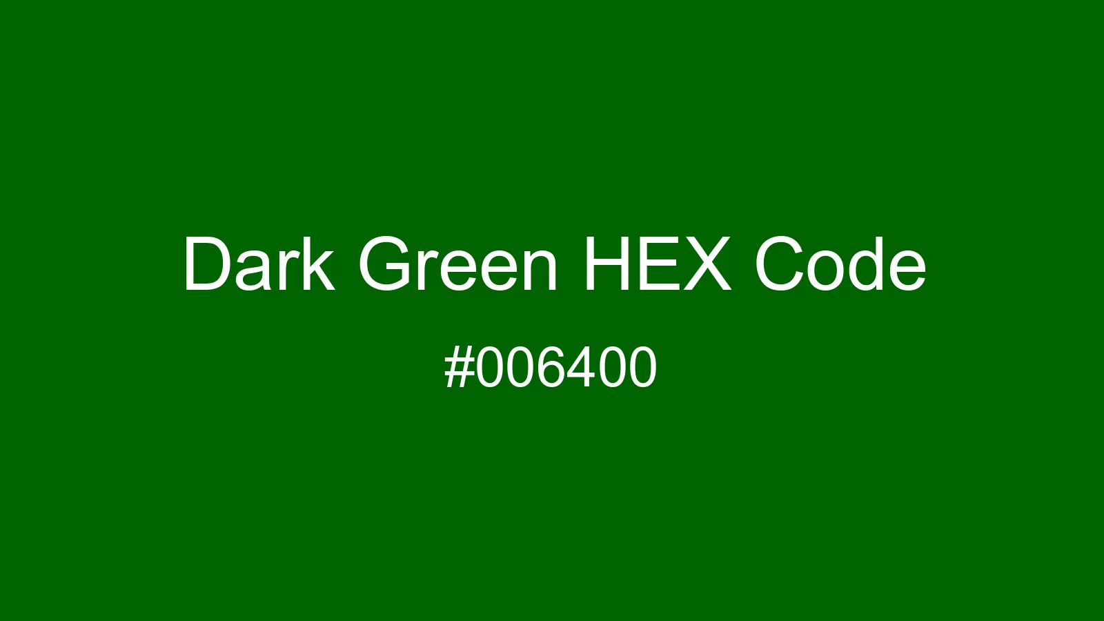 preview image of Dark Green color and HEX code