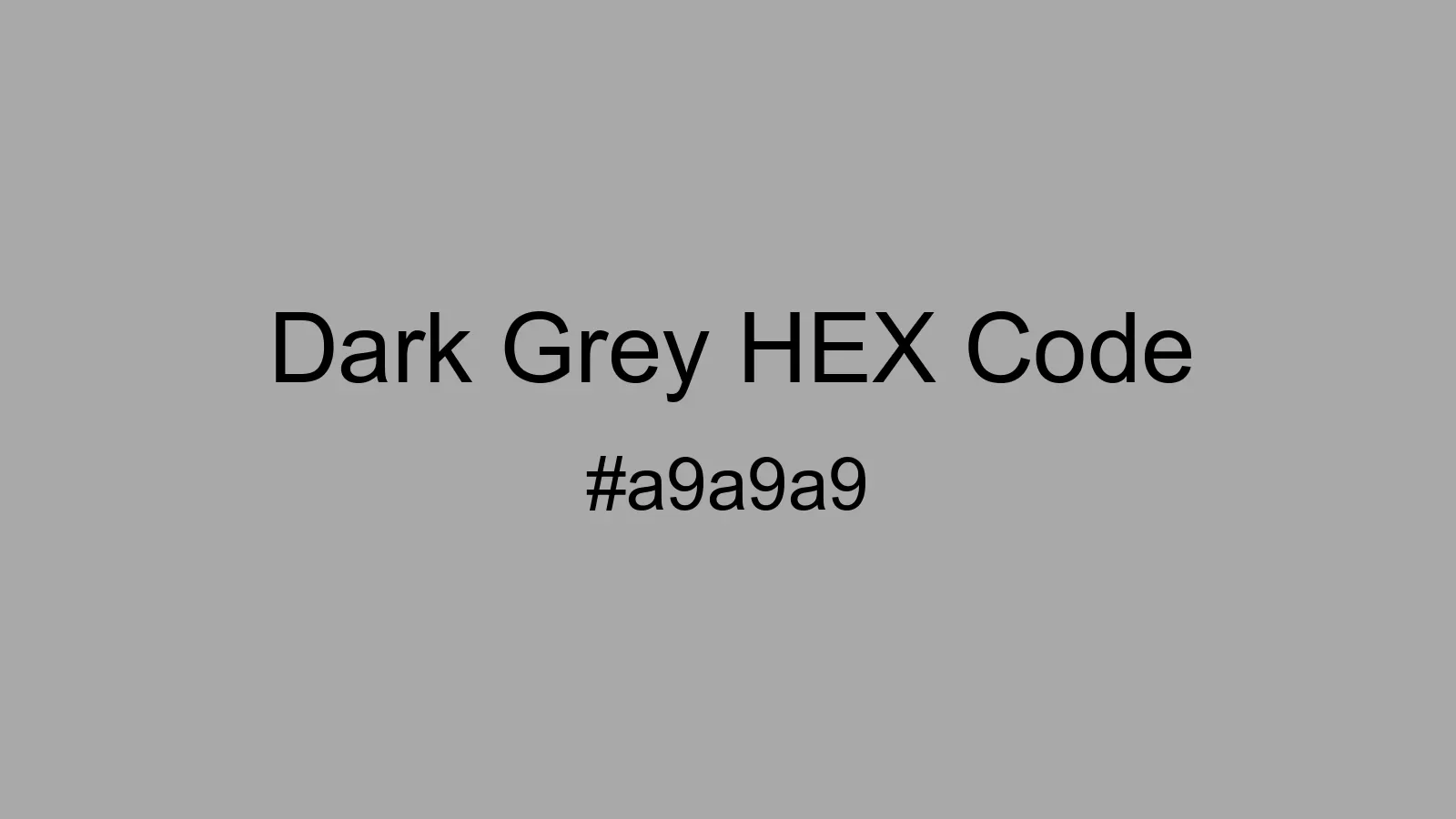 preview image of Dark Grey color and HEX code