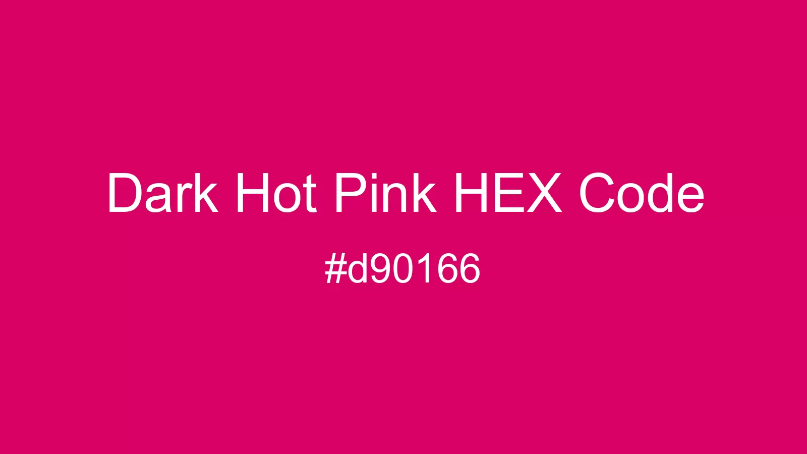 Dark Hot Pink Color, Hex and RGB values | CSSColors.com