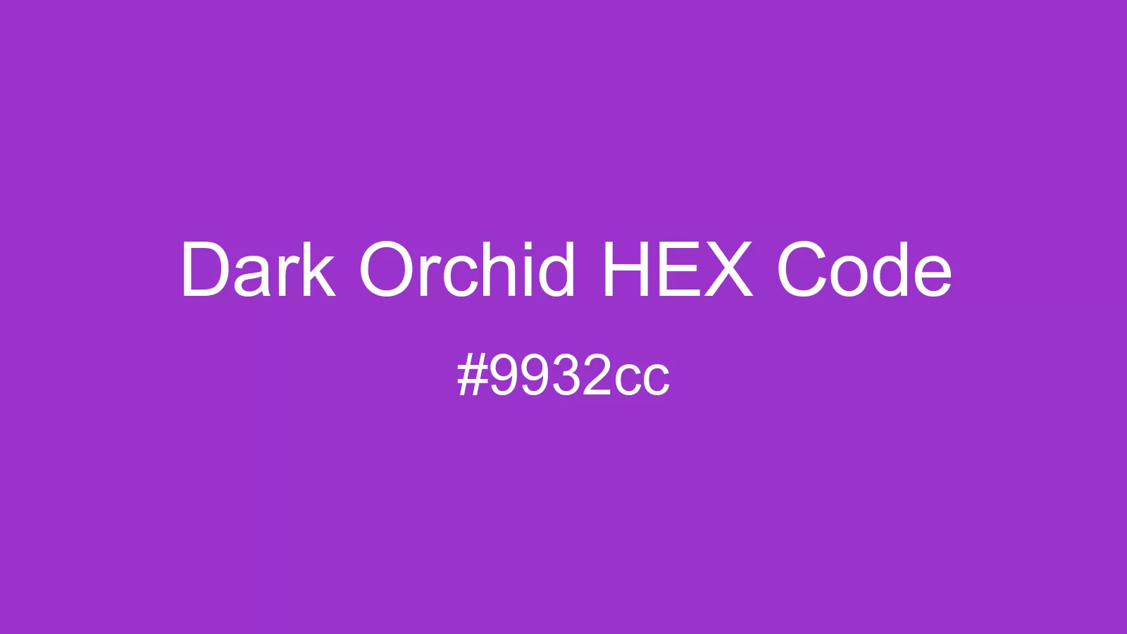 preview image of Dark Orchid color and HEX code