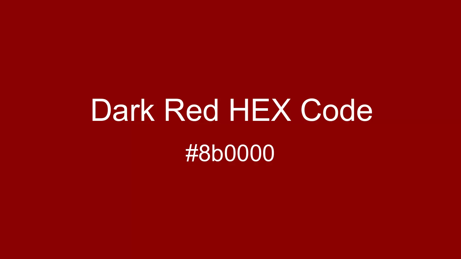 preview image of Dark Red color and HEX code