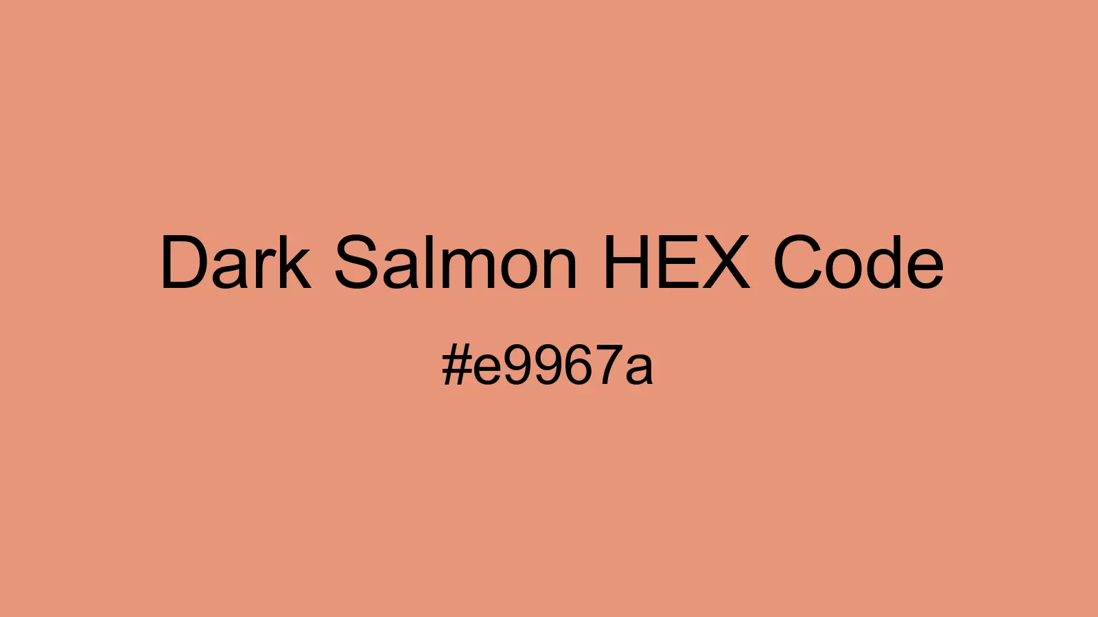preview image of Dark Salmon color and HEX code