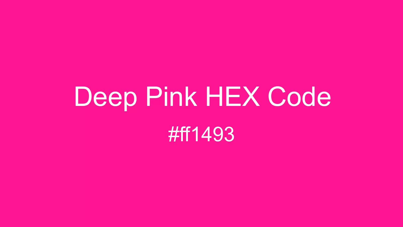 preview image of Deep Pink color and HEX code
