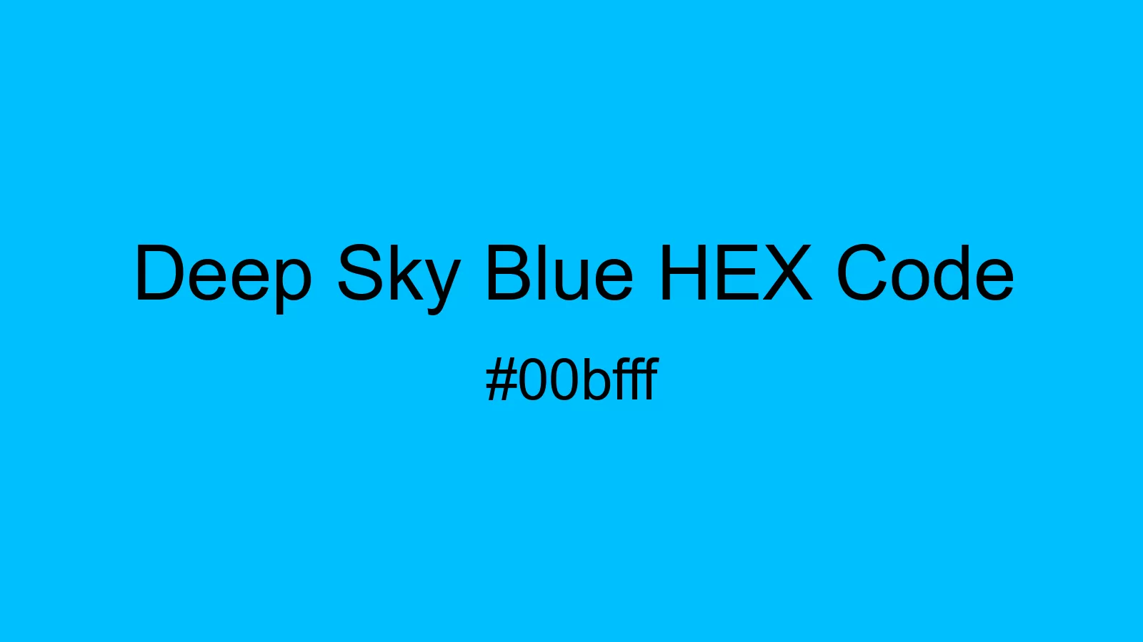 preview image of Deep Sky Blue color and HEX code