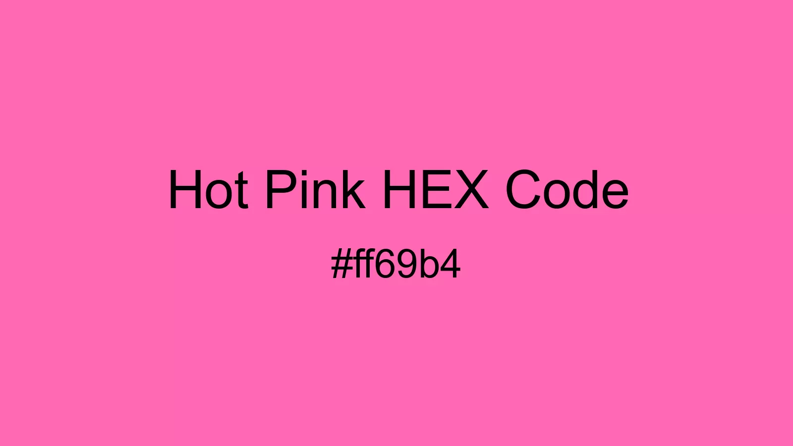 preview image of Hot Pink color and HEX code