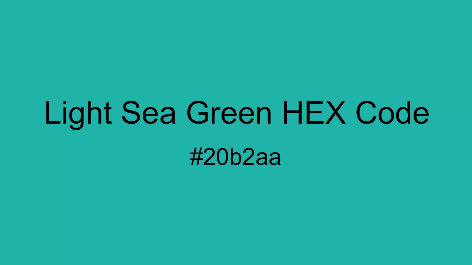 preview image of Light Sea Green color and HEX code
