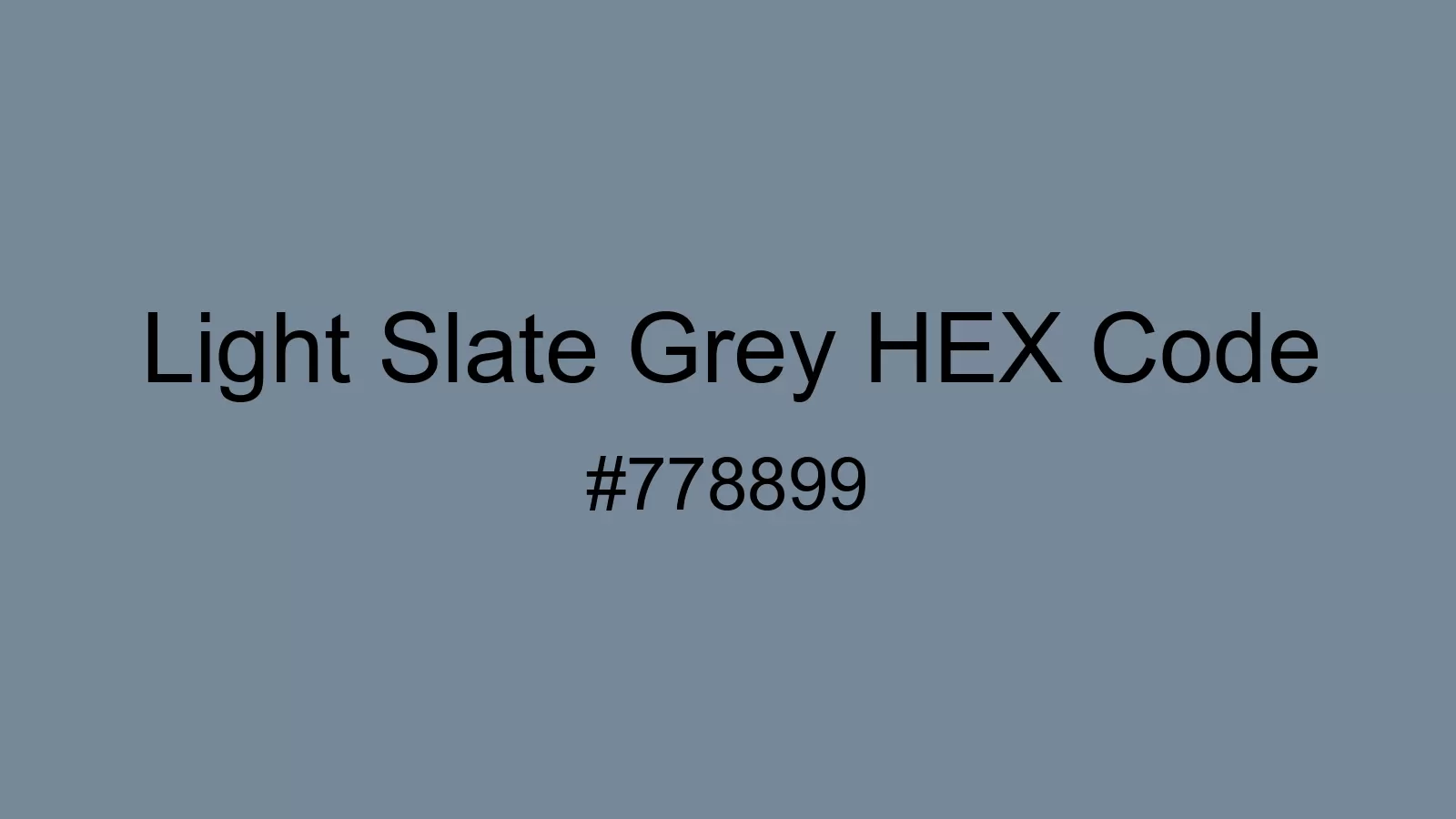 preview image of Light Slate Grey color and HEX code