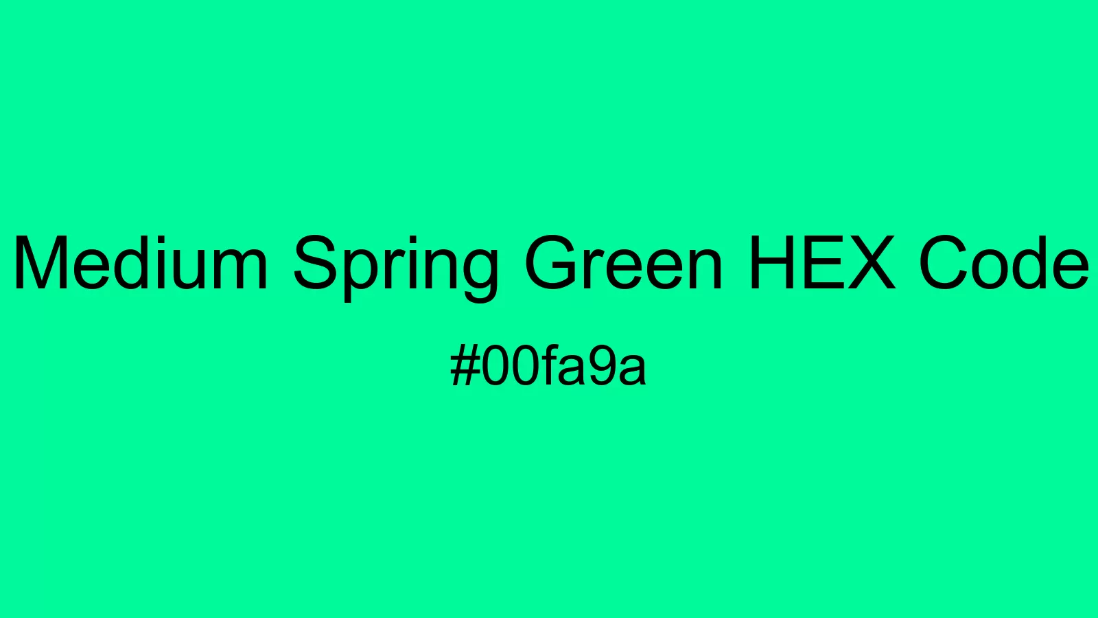 preview image of Medium Spring Green color and HEX code