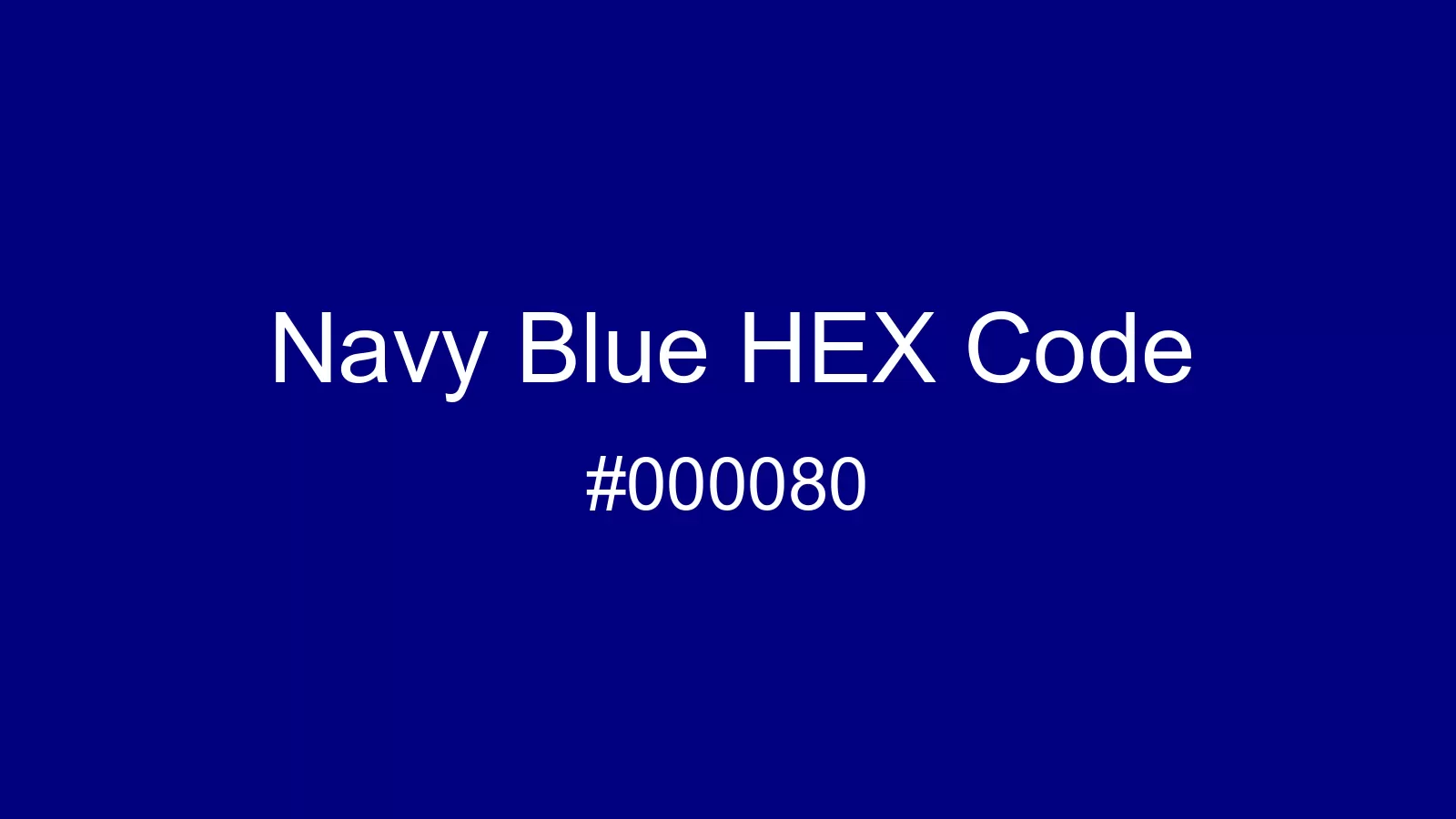 Navy Blue Color, Hex and RGB values | CSSColors.com