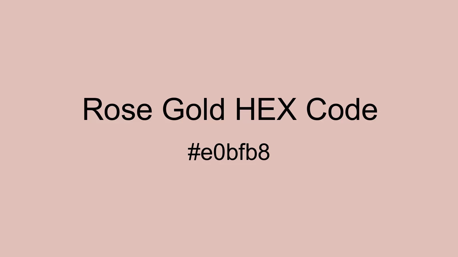 Rose Gold Color, Hex and RGB values | CSSColors.com