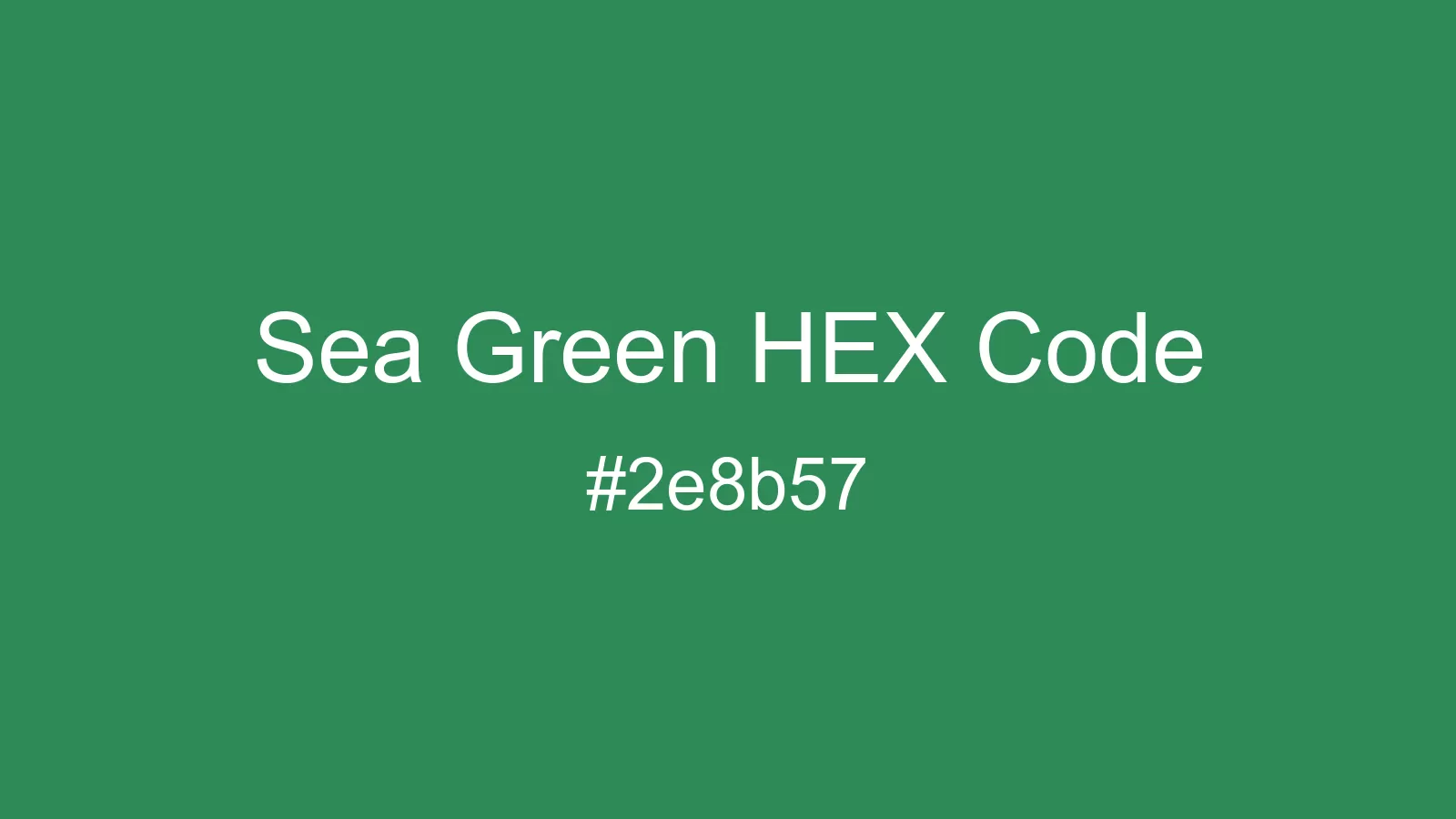 preview image of Sea Green color and HEX code