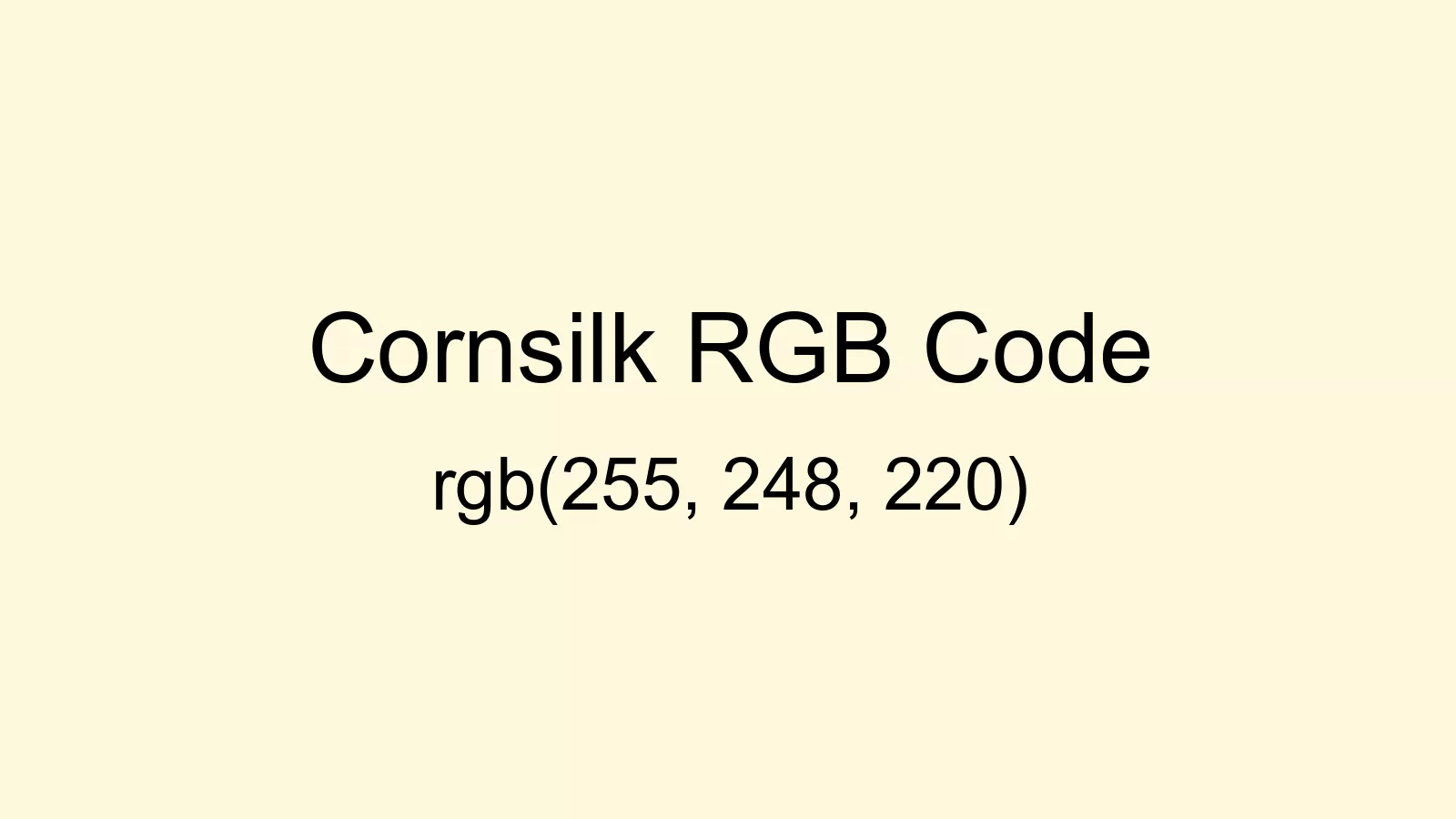 preview image of Cornsilk color and RGB code