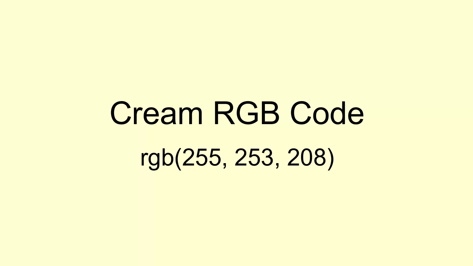 Cream Color, Hex and RGB values | CSSColors.com