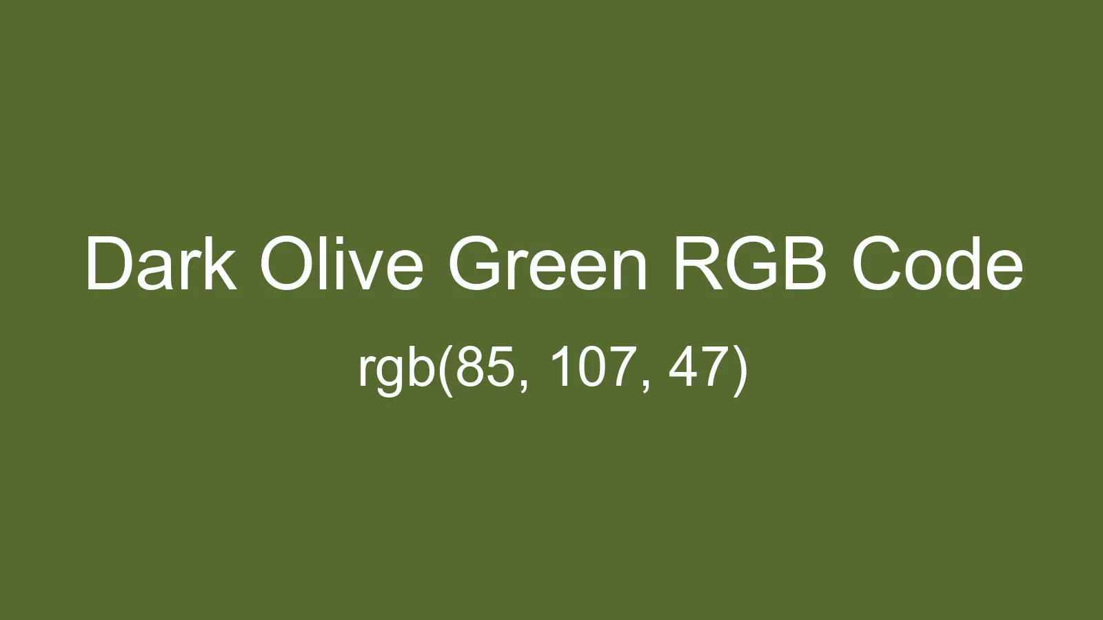 dark-olive-green-color-hex-and-rgb-values-csscolors