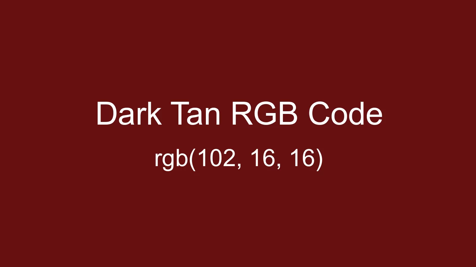 Dark Tan Color, Hex and RGB values | CSSColors.com