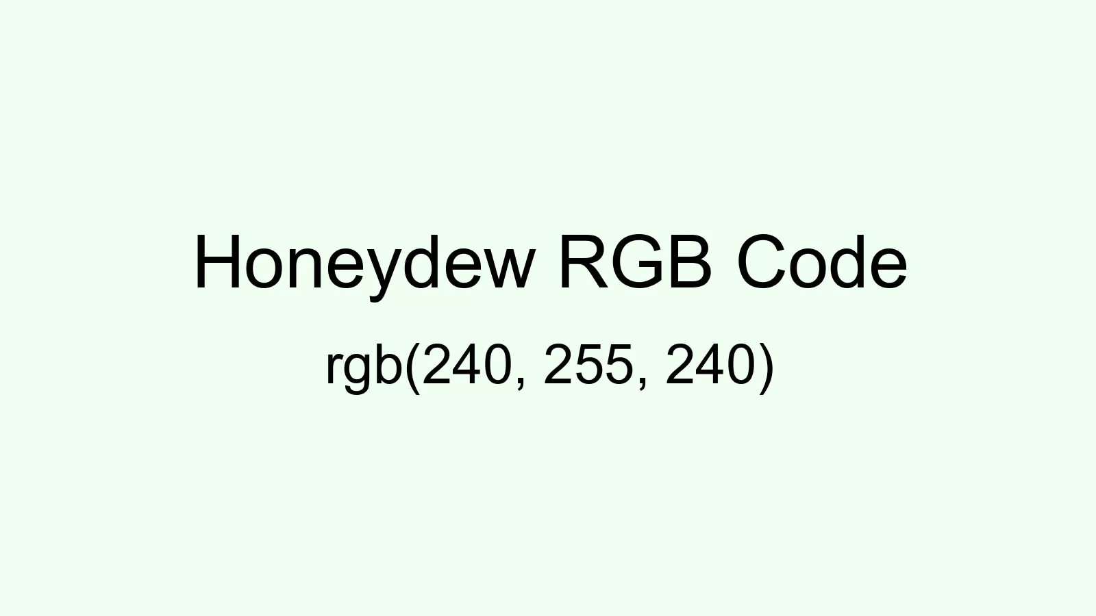 preview image of Honeydew color and RGB code