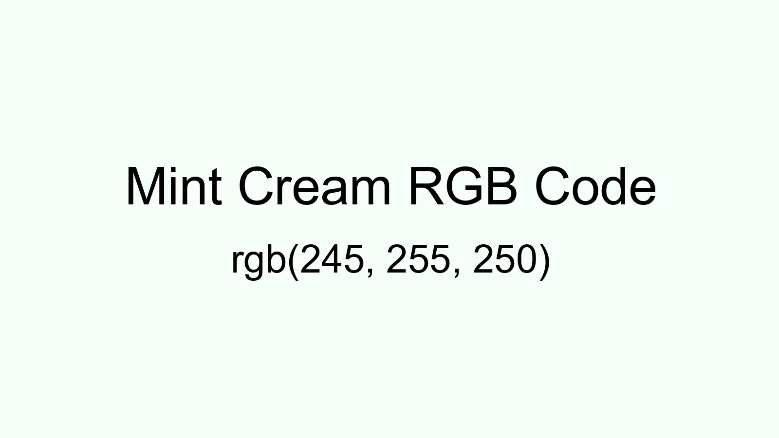 preview image of Mint Cream color and RGB code