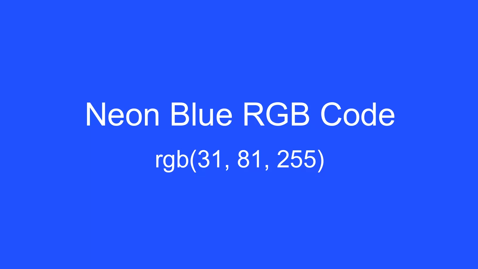 Neon blue color hex and rgb values csscolors