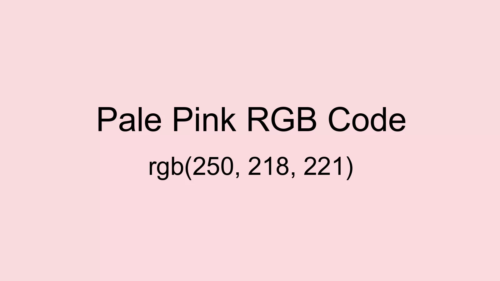 Pale Pink Color, Hex and RGB values | CSSColors.com